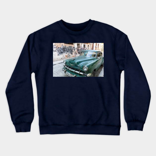 Classic Green Car In Old Havana Cuba Crewneck Sweatshirt by tommysphotos